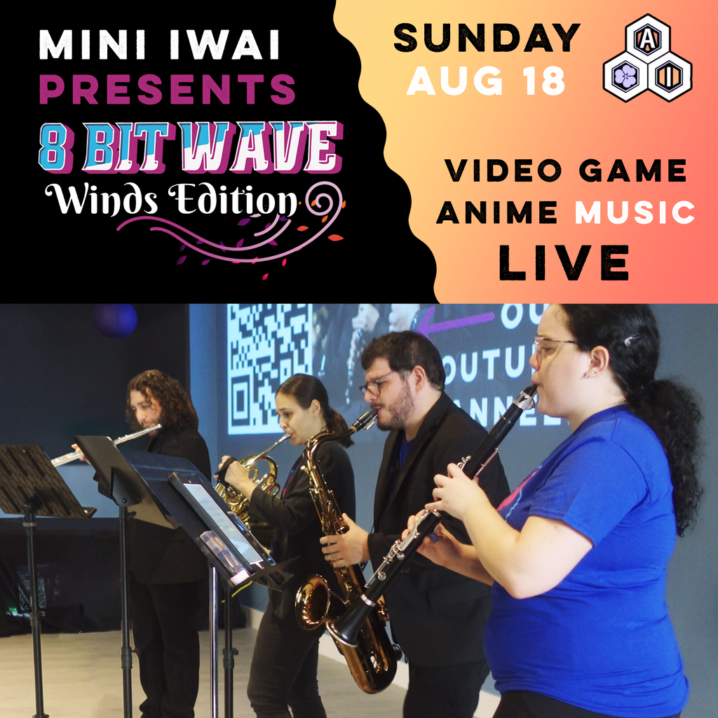 8 Bit Wave at Mini Iwai!!!